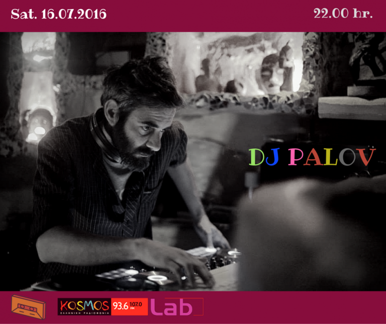 Listen to dj Palov @ Kosmos Lab 16.07.16