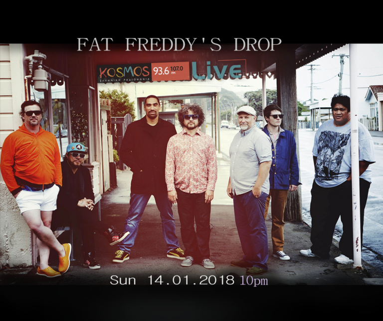 Listen to Fat Freddy’s Drop @ Kosmos Live 14.01.18