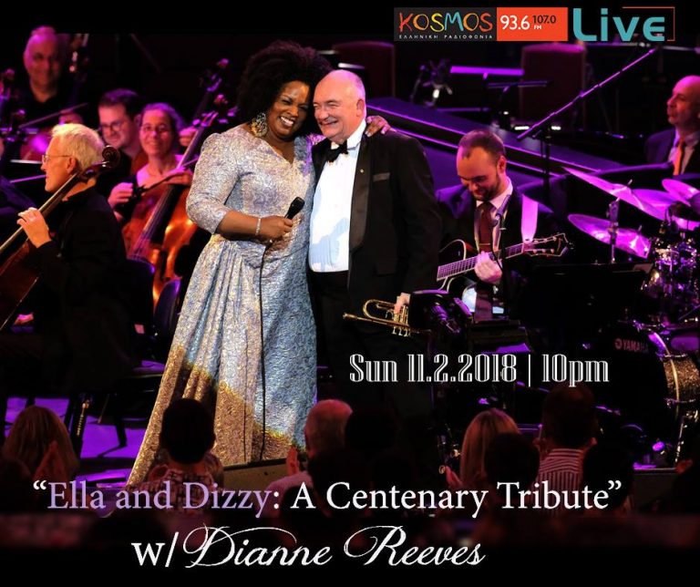 Listen to Ella and Dizzy: A Centenary Tribute w/ Dianne Reeves @ Kosmos Live 11.02.18