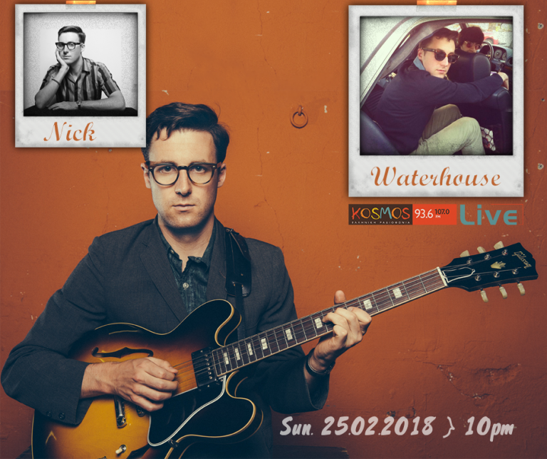 Listen to Nick Waterhouse @ Kosmos Live 25.0218