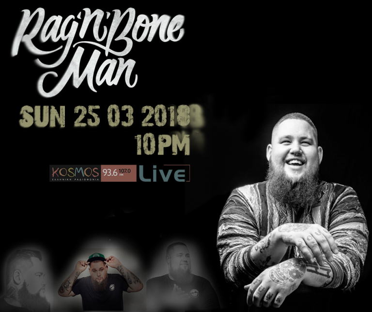 Listen to Rag’n’Bone Man @ Kosmos Live 25.03.18