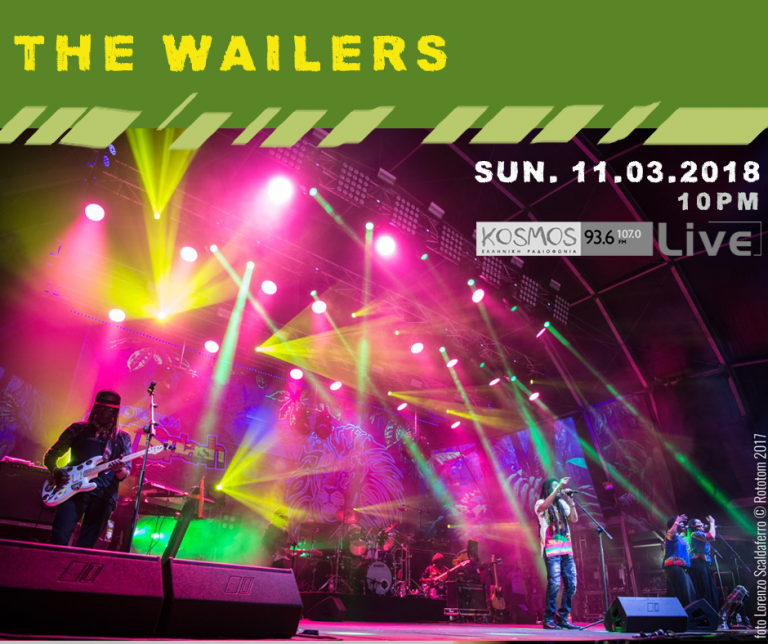 Listen to The Wailers @ Kosmos Live 11.03.18