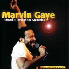 I Heard It Τhrough The Grapevine