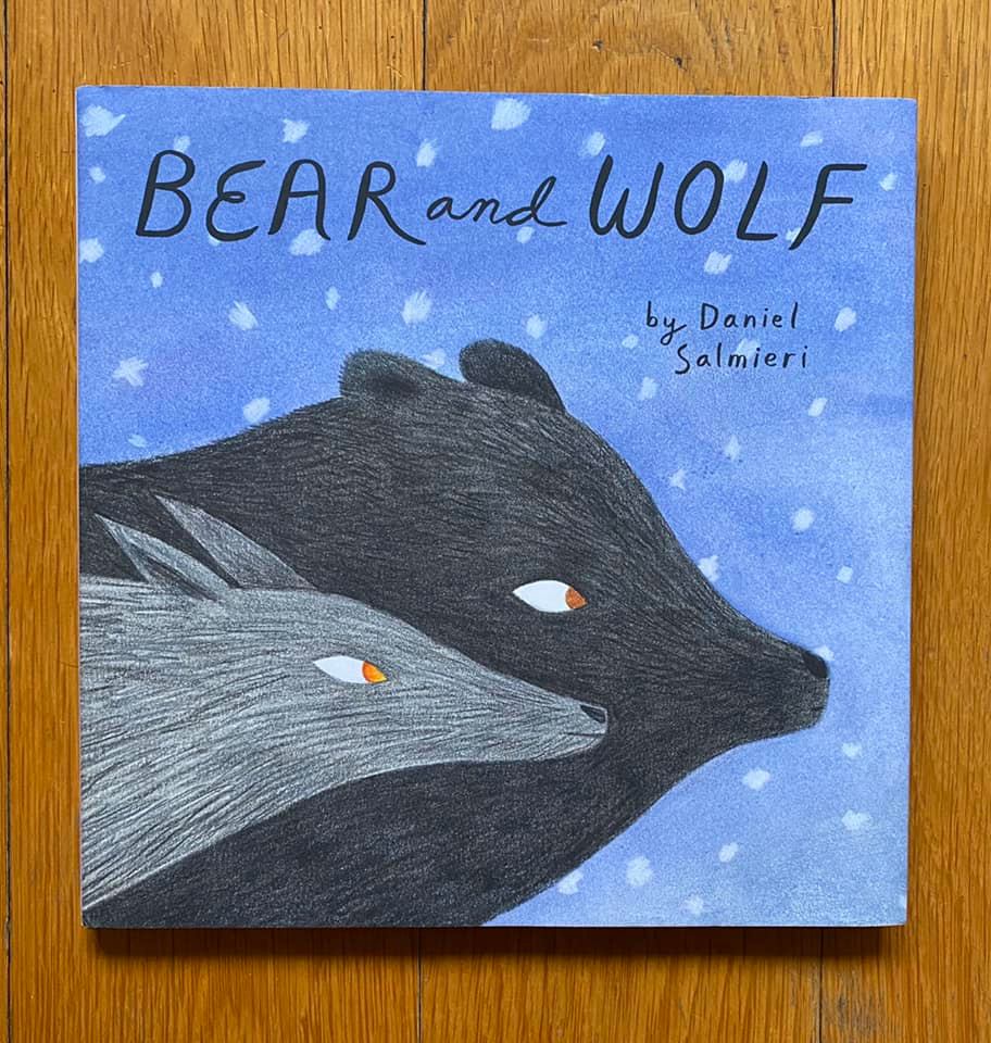 14Απρ2020 10 Λεπτά ακόμη -«Η αρκούδα και ο λύκος» του Daniel Salmieri, από τις εκδόσεις Enchanted Lion Books